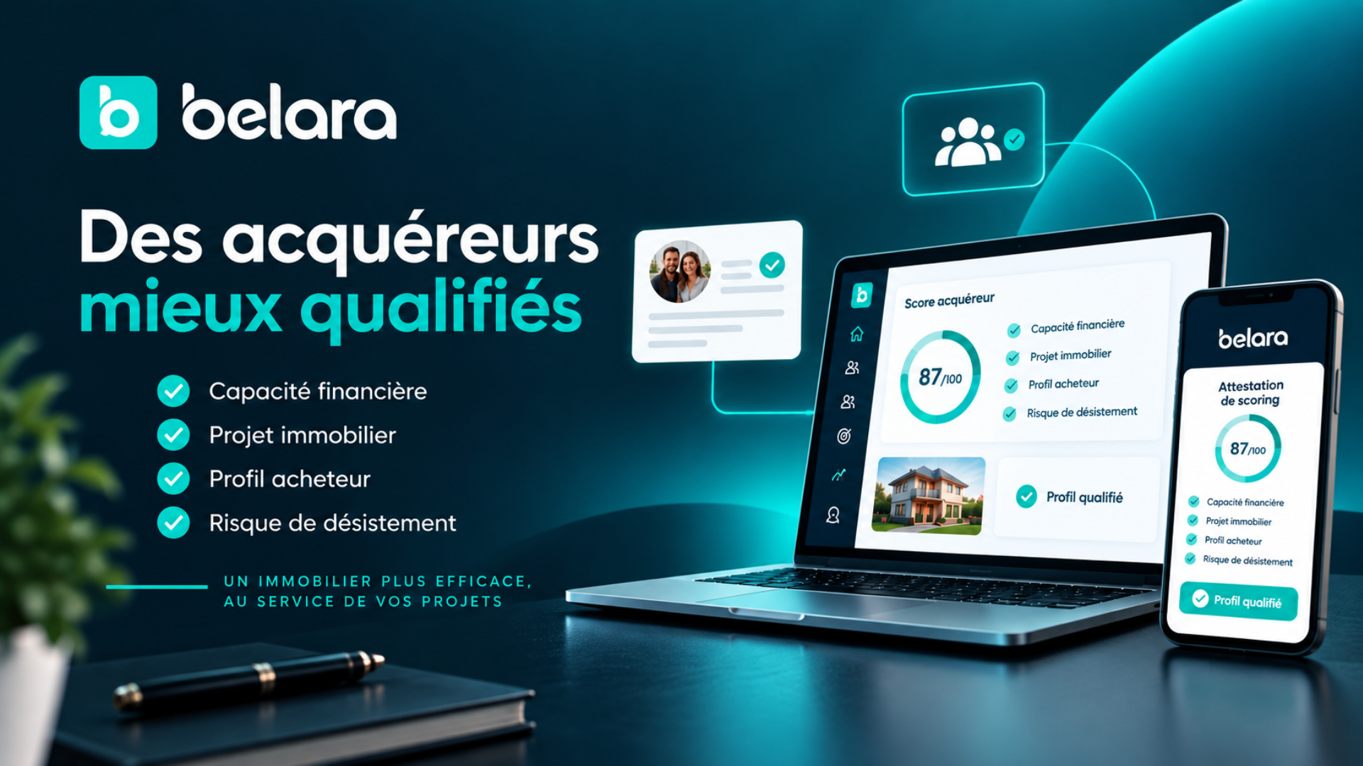 Belara : interfaces produit pour qualifier les acquéreurs sur ordinateur et mobile